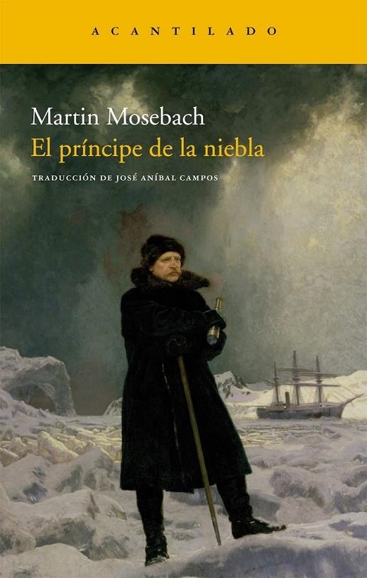 PRÍNCIPE DE LA NIEBLA, EL | 9788415277620 | MOSEBACH, MARTIN | Librería Castillón - Comprar libros online Aragón, Barbastro