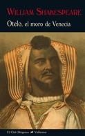 OTELO, EL MORO DE VENECIA | 9788477027201 | SHAKESPEARE, WILLIAM | Librería Castillón - Comprar libros online Aragón, Barbastro