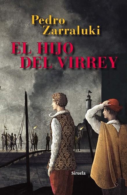 HIJO DEL VIRREY, EL | 9788498416473 | ZARRALUKI, PEDRO | Librería Castillón - Comprar libros online Aragón, Barbastro