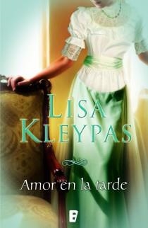 AMOR EN LA TARDE | 9788415420019 | KLEYPAS, LISA | Librería Castillón - Comprar libros online Aragón, Barbastro