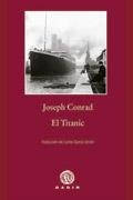 TITANIC, EL | 9788496974999 | CONRAD, JOSEPH | Librería Castillón - Comprar libros online Aragón, Barbastro