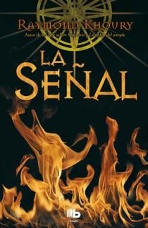 SEÑAL, LA | 9788498726473 | KHOURY, RAYMOND | Librería Castillón - Comprar libros online Aragón, Barbastro