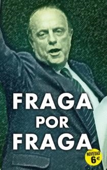 FRAGA POR FRAGA | 9788466651387 | GARCIA, PEDRO | Librería Castillón - Comprar libros online Aragón, Barbastro