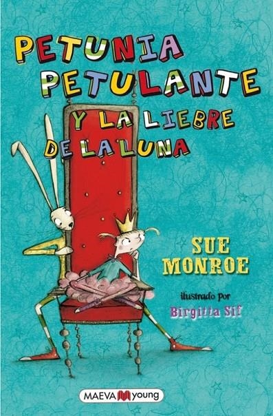 PETUNIA PETULANTE Y LA LIEBRE DE LA LUNA | 9788415120858 | MONROE, SUE | Librería Castillón - Comprar libros online Aragón, Barbastro