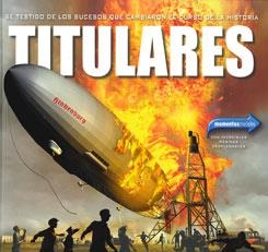 TITULARES - MOMENTOS CRUCIALES | 9786074005424 | Wilkinson, Philip | Librería Castillón - Comprar libros online Aragón, Barbastro