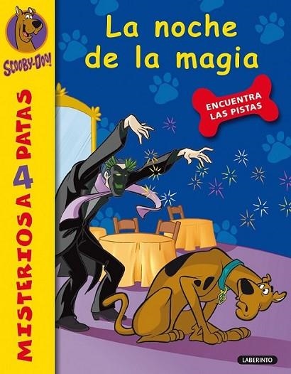 SCOOBY-DOO : LA NOCHE DE LA MAGIA | 9788484836568 | GELSEY, JAMES | Librería Castillón - Comprar libros online Aragón, Barbastro