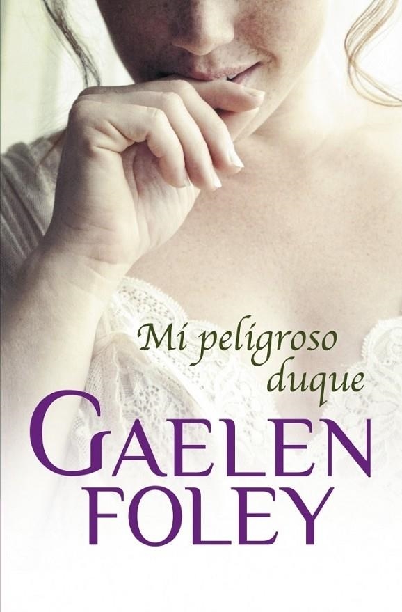 MI PELIGROSO DUQUE | 9788499894782 | FOLEY, GAELEN | Librería Castillón - Comprar libros online Aragón, Barbastro