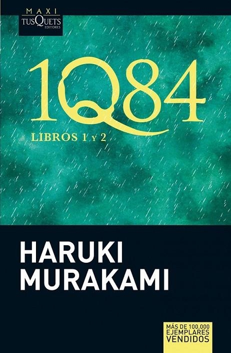 1Q84 : LIBROS 1 Y 2 - MAXI TUSQUETS | 9788483835999 | MURAKAMI, HARUKI | Librería Castillón - Comprar libros online Aragón, Barbastro