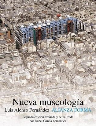 NUEVA MUSEOLOGÍA | 9788420665924 | ALONSO FERNÁNDEZ, LUIS | Librería Castillón - Comprar libros online Aragón, Barbastro