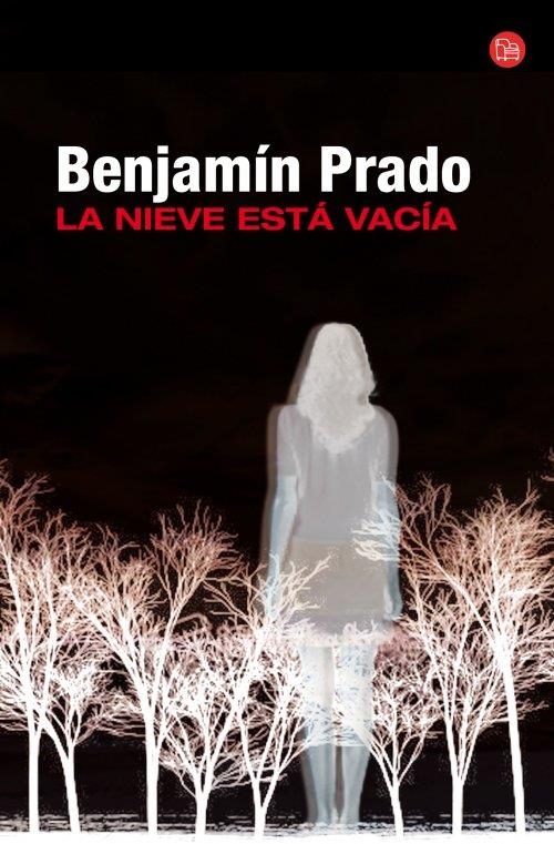 NIEVE ESTA VACIA, LA - PDL | 9788466325585 | PRADO, BENJAMÍN | Librería Castillón - Comprar libros online Aragón, Barbastro