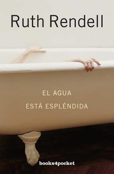 AGUA ESTÁ ESPLÉNDIDA, EL | 9788415139324 | RENDELL, RUTH | Librería Castillón - Comprar libros online Aragón, Barbastro