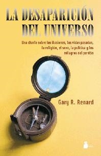 DESAPARICION DEL UNIVERSO, LA | 9788478084852 | RENARD, GARY R. | Librería Castillón - Comprar libros online Aragón, Barbastro