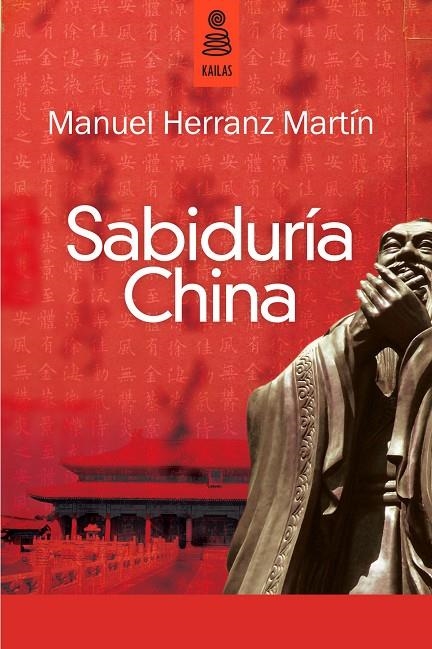 Sabiduría china | 9788489624887 | Herranz Martin, Manuel | Librería Castillón - Comprar libros online Aragón, Barbastro