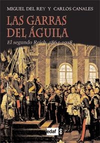 garras del águila, Las | 9788441431454 | del Rey Vicente, Miguel; Canales Torres, Carlos | Librería Castillón - Comprar libros online Aragón, Barbastro