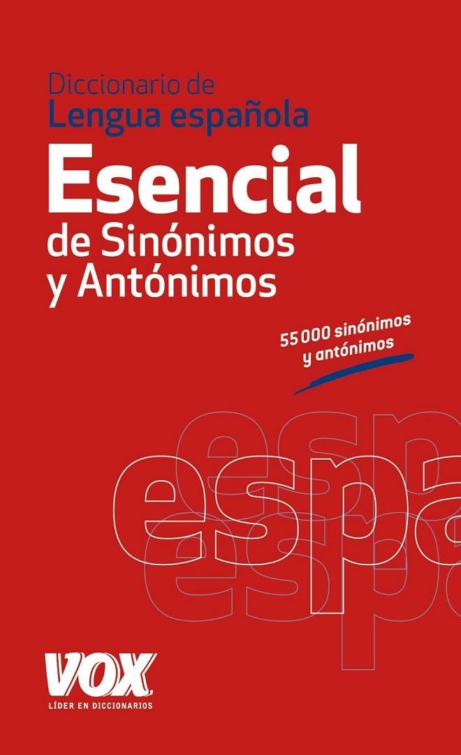 Diccionario Esencial de Sinónimos y Antónimos - Vox | 9788499740416 | Librería Castillón - Comprar libros online Aragón, Barbastro