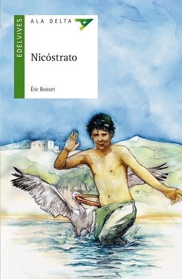 Nicóstrato - Ala delta verde | 9788426382580 | Boisset, Éric | Librería Castillón - Comprar libros online Aragón, Barbastro