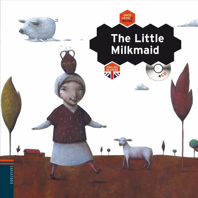 The Little Milkmaid | 9788426385000 | Edelvives | Librería Castillón - Comprar libros online Aragón, Barbastro