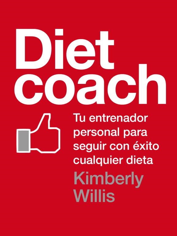 Diet Coach | 9788425347566 | WILLIS, KIMBERLEY | Librería Castillón - Comprar libros online Aragón, Barbastro