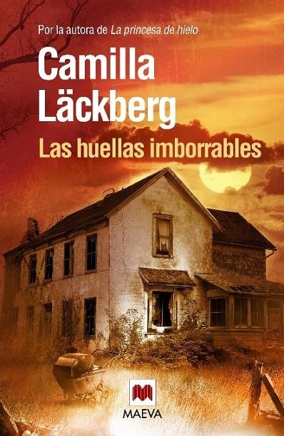 Huellas imborrables, Las | 9788415140696 | Läckberg, Camilla | Librería Castillón - Comprar libros online Aragón, Barbastro