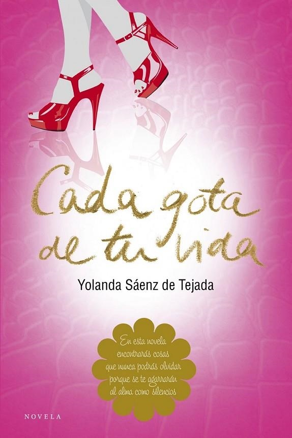 Cada gota de tu vida | 9788415320609 | SÁENZ DE TEJADA, YOLANDA | Librería Castillón - Comprar libros online Aragón, Barbastro