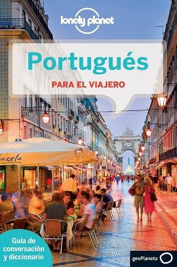 Portugués para el viajero - Lonely planet 2ed.2012 | 9788408006534 | VV.AA. | Librería Castillón - Comprar libros online Aragón, Barbastro