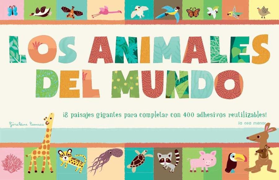 animales del mundo, Los | 9788492766574 | VV.AA. | Librería Castillón - Comprar libros online Aragón, Barbastro