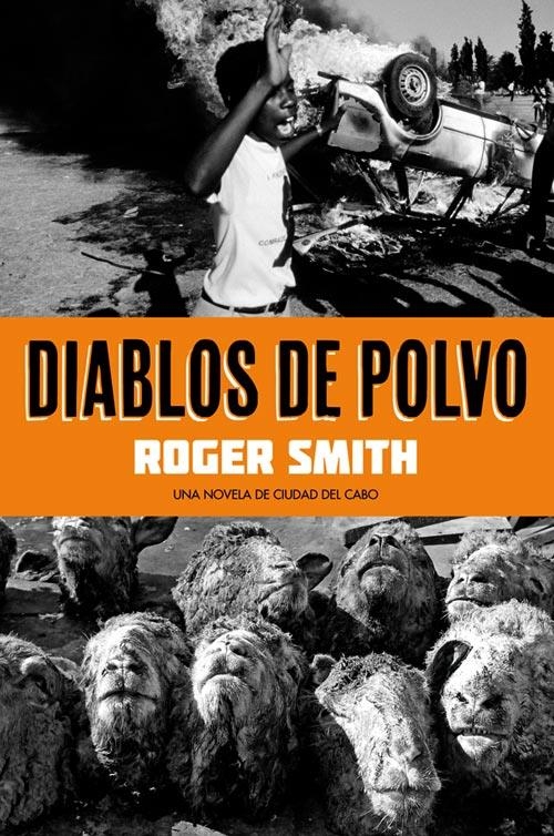 Diablos de polvo | 9788493686475 | Smith, Roger | Librería Castillón - Comprar libros online Aragón, Barbastro