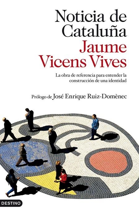 Noticia de Cataluña | 9788423345069 | VICENS VIVES, JAUME | Librería Castillón - Comprar libros online Aragón, Barbastro