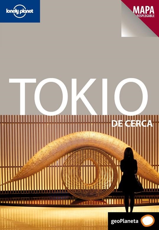 Tokio - Lonely Planet de cerca 3ed.2012 | 9788408109129 | Presser, Brandon; Yanagihara, Wendy | Librería Castillón - Comprar libros online Aragón, Barbastro