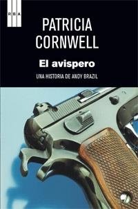 avispero, El | 9788490062647 | CORNWELL, PATRICIA | Librería Castillón - Comprar libros online Aragón, Barbastro