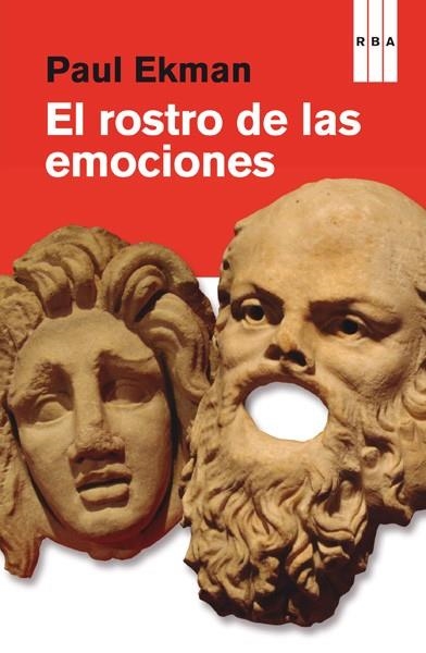 rostro de las emociones, El | 9788490062951 | EKMAN, PAUL | Librería Castillón - Comprar libros online Aragón, Barbastro