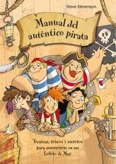 Manual del auténtico pirata - Escuela de Piratas | 9788415235347 | Stevenson, Steve | Librería Castillón - Comprar libros online Aragón, Barbastro