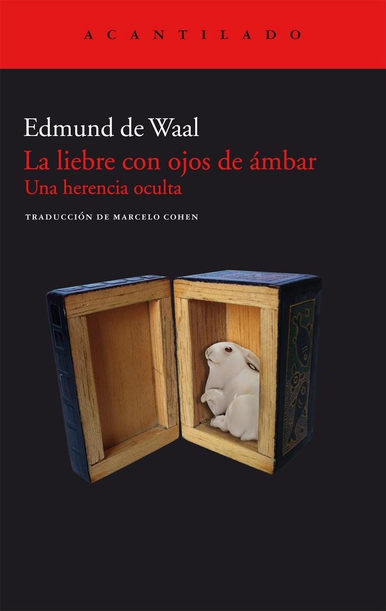 liebre con ojos de ámbar, La | 9788415277712 | de Waal, Edmund | Librería Castillón - Comprar libros online Aragón, Barbastro