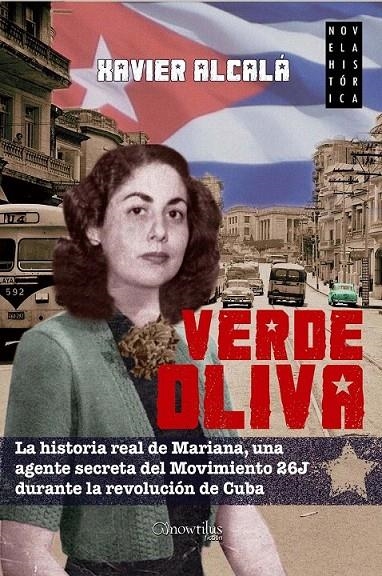 Verde oliva | 9788499673547 | Alcalá Navarro, Xavier | Librería Castillón - Comprar libros online Aragón, Barbastro