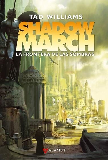 Shadowmarch. La frontera de las sombras | 9788498890730 | Williams, Tad | Librería Castillón - Comprar libros online Aragón, Barbastro