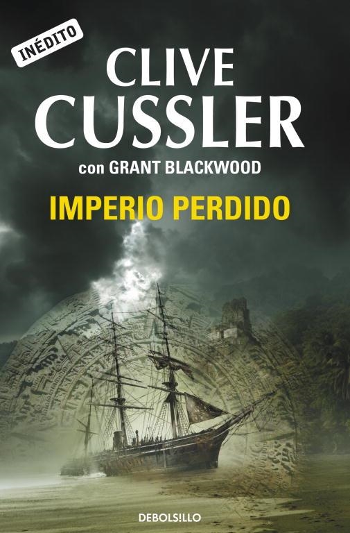 Imperio perdido | 9788499897967 | CUSSLER, CLIVE; BLACKWOOD, GRANT | Librería Castillón - Comprar libros online Aragón, Barbastro