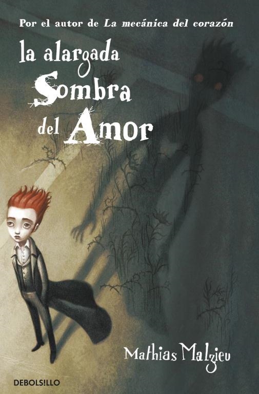 alargada sombra del amor, La | 9788499893976 | MALZIEU, MATHIAS | Librería Castillón - Comprar libros online Aragón, Barbastro