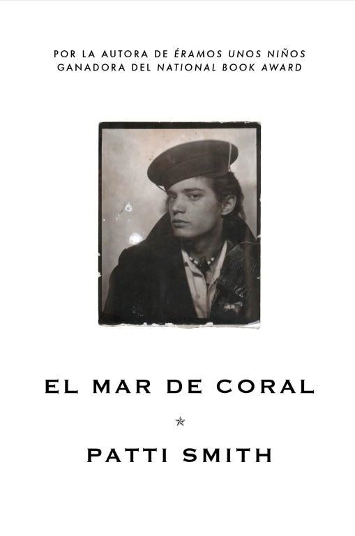 mar de coral, El | 9788426420923 | SMITH, PATTI | Librería Castillón - Comprar libros online Aragón, Barbastro