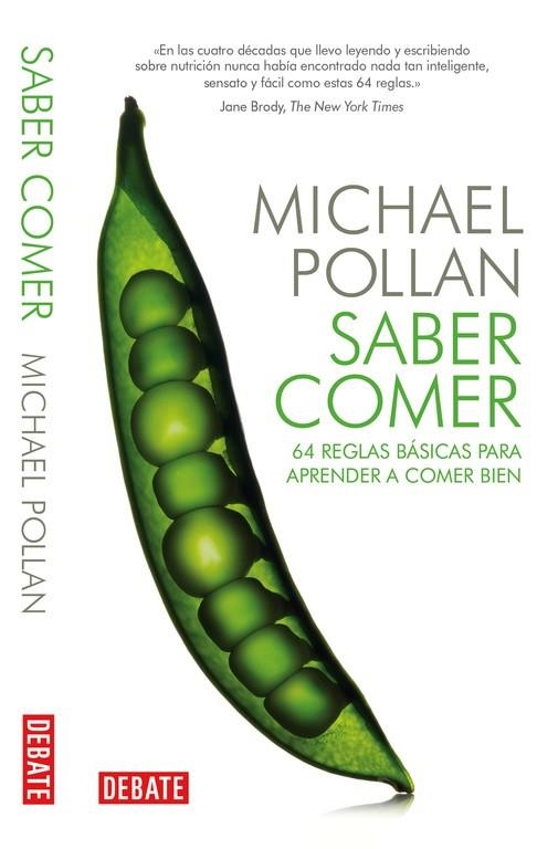 Saber comer | 9788499921730 | POLLAN, MICHAEL | Librería Castillón - Comprar libros online Aragón, Barbastro