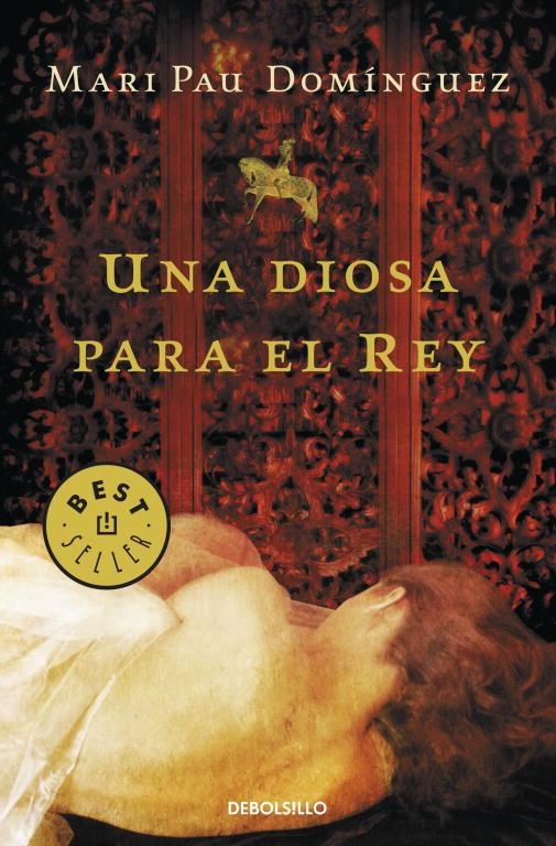 Una diosa para el rey | 9788499895147 | Mari Pau Domínguez | Librería Castillón - Comprar libros online Aragón, Barbastro