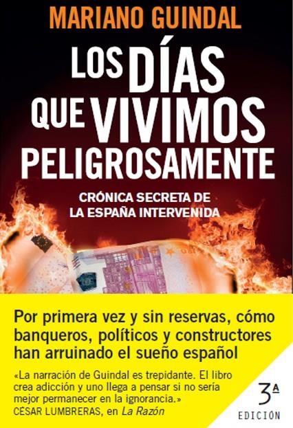 días que vivimos peligrosamente, Los | 9788408006916 | Guindal, Mariano | Librería Castillón - Comprar libros online Aragón, Barbastro