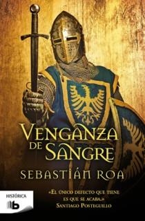 VENGANZA DE SANGRE | 9788498726565 | Sebastián Roa | Librería Castillón - Comprar libros online Aragón, Barbastro