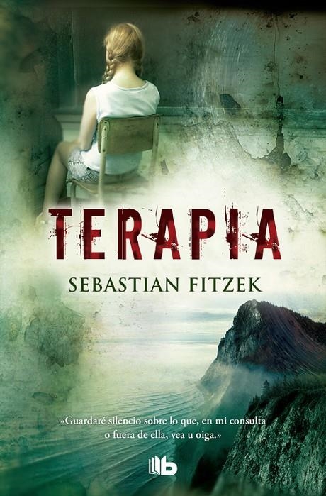 TERAPIA | 9788498726800 | Sebastian Fitzek | Librería Castillón - Comprar libros online Aragón, Barbastro