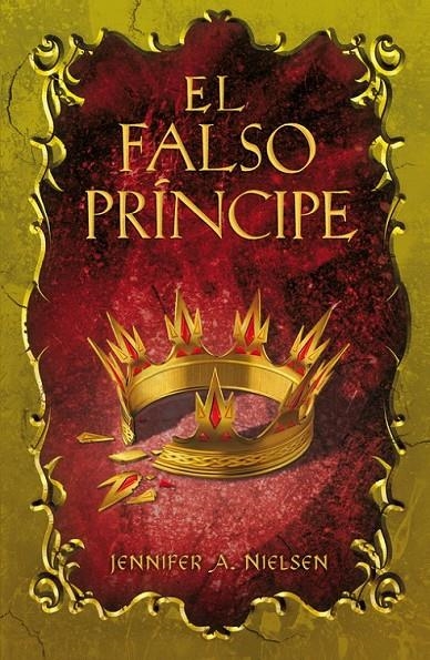 falso príncipe, El | 9788420400280 | Nielsen, Jennifer A. | Librería Castillón - Comprar libros online Aragón, Barbastro