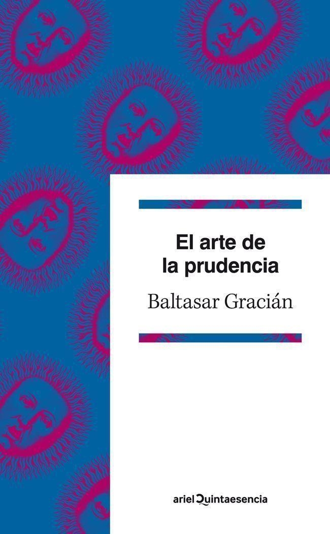 arte de la prudencia, El | 9788434400962 | GRACIAN, BALTASAR | Librería Castillón - Comprar libros online Aragón, Barbastro