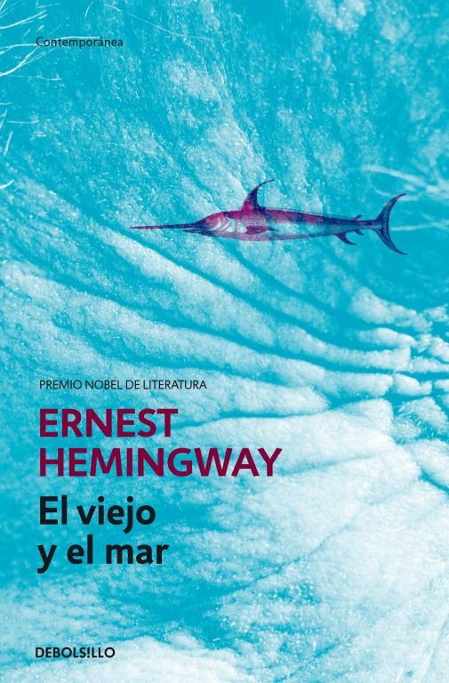 viejo y el mar, El | 9788499897677 | Ernest Hemingway | Librería Castillón - Comprar libros online Aragón, Barbastro