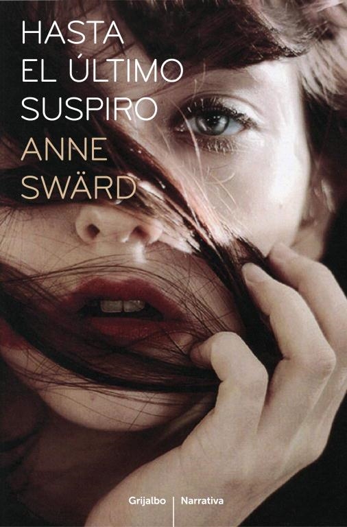 Hasta el último suspiro | 9788425345715 | SWAERD, ANNE | Librería Castillón - Comprar libros online Aragón, Barbastro