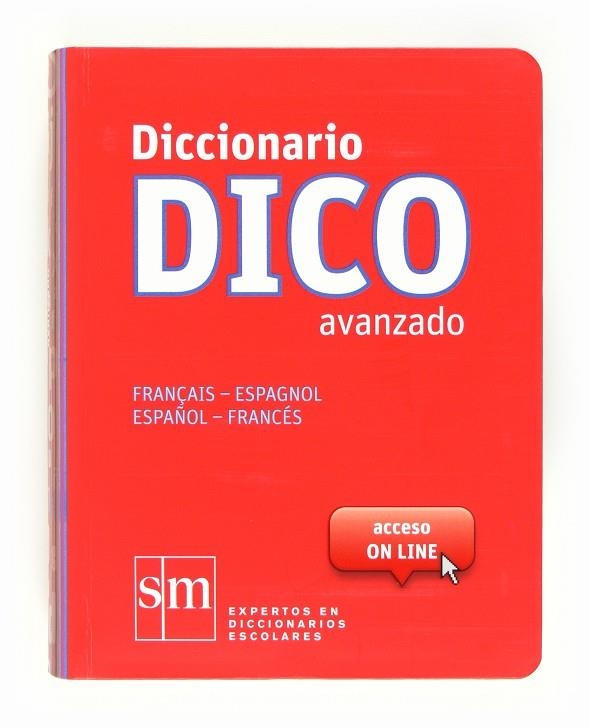 DICCIONARIO DICO AVANZADO ESPAÑOL-FRANCES ED.2012 | 9788467524789 | Librería Castillón - Comprar libros online Aragón, Barbastro