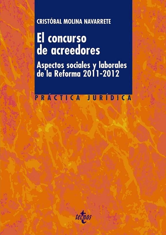 concurso de acreedores, El | 9788430954940 | Molina Navarrete, Cristóbal | Librería Castillón - Comprar libros online Aragón, Barbastro