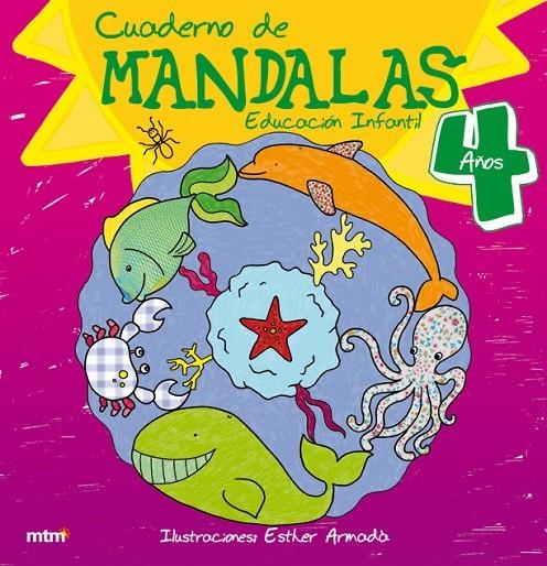 Cuaderno de mandalas educación infantil 4 años | 9788415278313 | Armadà, Esther | Librería Castillón - Comprar libros online Aragón, Barbastro